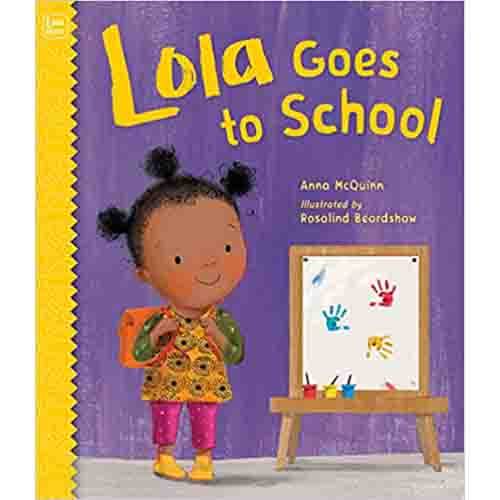Lola Goes to School
