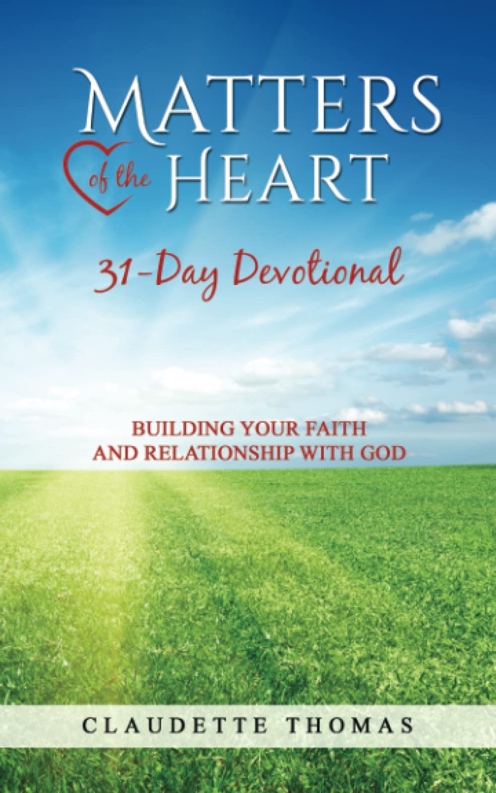 Matters of the Heart 31-Day Devotional