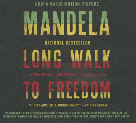 Long Walk to Freedom Lib/E: The Autobiography of Nelson Mandela
