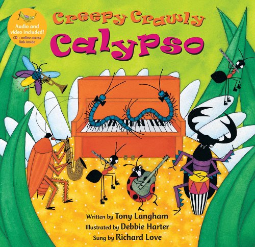 Creepy Crawly Calypso [with CD (Audio)] [With CD (Audio)]